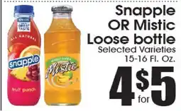 Supremo Foods Inc Snapple OR Mistic Loose bottle offer