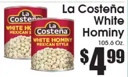 Supremo Foods Inc La Costeña White Hominy offer