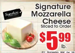 Supremo Foods Inc Signature Mozzarella Cheese offer