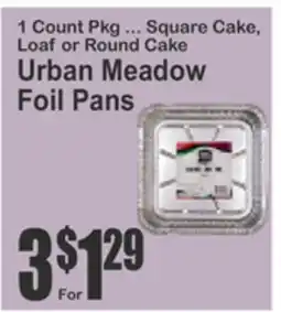 Almonte's Food Dynasty Marketplace Urban Meadow Foil Pans offer