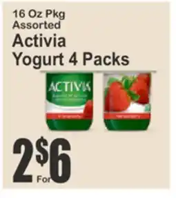 Almonte's Food Dynasty Marketplace 16 Oz Pkg Assorted Activia Yogurt 4 Packs offer