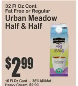 Almonte's Food Dynasty Marketplace 32 Fl Oz Cont Fat Free or Regular Urban Meadow Half & Half offer