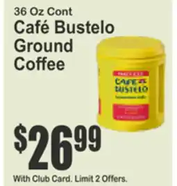 Almonte's Food Dynasty Marketplace Café Bustelo Ground Coffee offer