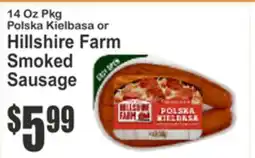 Almonte's Food Dynasty Marketplace 14 Oz Pkg Polska Kielbasa or Hillshire Farm Smoked Sausage offer