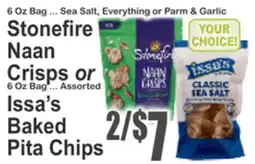 Almonte's Food Dynasty Marketplace Stonefire Naan Crisps or Issa's Baked Pita Chips offer
