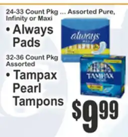 Almonte's Food Dynasty Marketplace • Always Pads • Tampax Pearl Tampons offer
