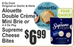 Almonte's Food Dynasty Marketplace Alouette Double Crème Mini Brie or Supreme Cheese Bites offer
