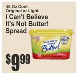 Almonte's Food Dynasty Marketplace 45 Oz Cont Original or Light I Can't Believe It's Not Butter! Spread offer