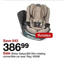 Target Britax Galaxy360 Slim rotating convertible car seat offer