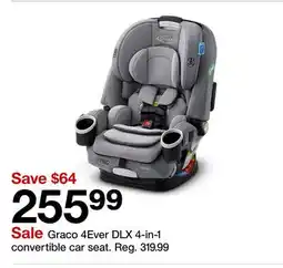 Target Graco 4Ever DLX 4-in-1 convertible car seat offer
