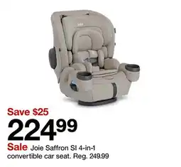 Target Joie Saffron SI 4-in-1 convertible car seat offer