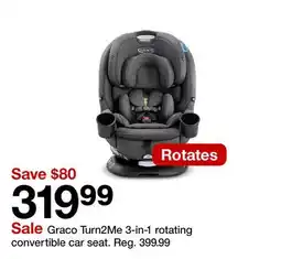 Target Graco Turn2Me 3-in-1 rotating convertible car seat offer