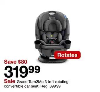 Target Graco Turn2Me 3-in-1 rotating convertible car seat offer