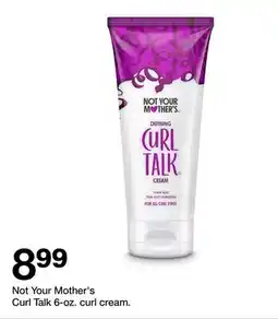Target Not Your Mother's Curl Talk 6-oz. curl cream offer