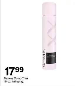 Target Nexxus Comb Thru 10-oz. hairspray offer