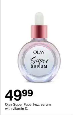 Target Olay Super Face 1-oz. serum with vitamin C offer
