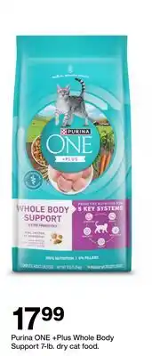 Target Purina ONE +Plus Whole Body Support 7-lb. dry cat food offer