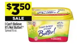 Dollar General I Can't Believe It's Not Butter! Spread offer