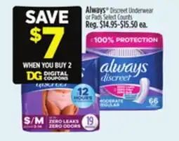 Dollar General Always Discreet Underwear or Pads offer