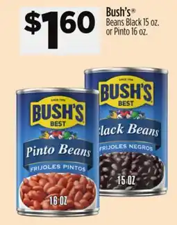 Dollar General Bush's Beans Black 15 oz. or Pinto 16 oz offer
