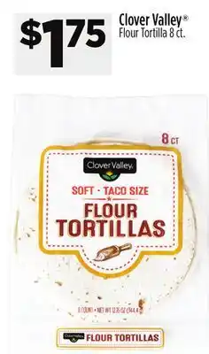 Dollar General Clover Valley Flour Tortilla offer