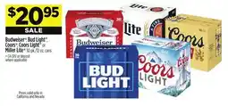 Dollar General Budweiser , Bud Light , Coors , CoorsLight or MillerLite offer