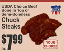 Key Food USDA Choice Beef Bone In Top or Semi-Boneless Chuck Steaks offer