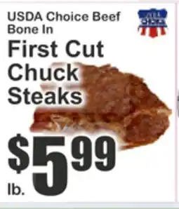 Key Food USDA Choice Beef Bone In First Cut Chuck Steaks offer