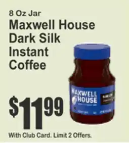 Key Food Maxwell House Dark Silk Instant Coffee offer
