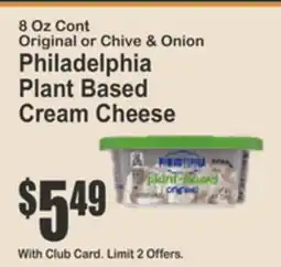 Key Food Original or Chive & Onion Philadelphia Plant Based Cream Cheese offer