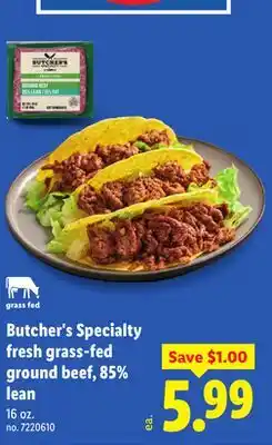 Lidl Butcher's Specialty fresh grass-fed ground beef, 85% lean offer