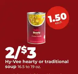 Hy-Vee Hy-Vee hearty or traditional soup offer