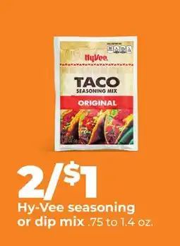 Hy-Vee Hy-Vee seasoning or dip mix offer