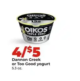 Hy-Vee Dannon Greek or Too Good yogurt offer