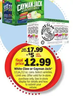 Meijer White Claw or Cayman Jack offer