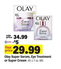 Meijer Olay Super Serum, Eye Treatment or Super Cream offer