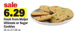 Meijer Fresh from Meijer Ultimate or Sugar Cookies offer