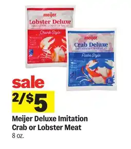Meijer Meijer Deluxe Imitation Crab or Lobster Meat offer