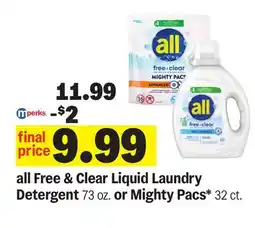 Meijer all Free & Clear Liquid Laundry Detergent 73 oz. or Mighty Pacs* 32 ct offer