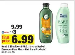 Meijer Head & Shoulders BARE 13.5 oz. or Herbal Essences Pure Plants Hair Care Products* 3.2-13.5 oz offer