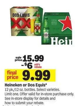 Meijer Heineken or Dos Equis offer