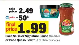 Meijer Pace Salsa or Signature Sauce or Pace Queso Bowl offer