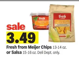 Fresh from Meijer Chips or Salsa