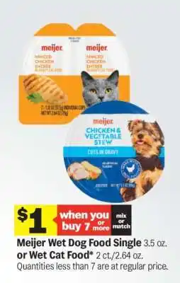 Meijer Meijer Wet Dog Food Single or Wet Cat Food offer