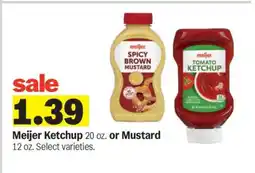 Meijer Meijer Ketchup or Mustard offer