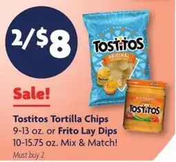 Family Dollar Tostitos Tortilla Chips or Frito Lay Dips offer