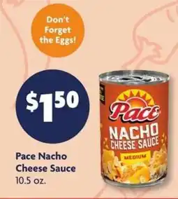 Family Dollar Pace Nacho Cheese Sauce offer