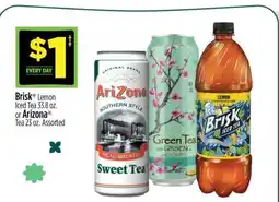 Dollar General Brisk Lemon Iced Tea 33.8 oz. or Arizona Tea 23 oz offer