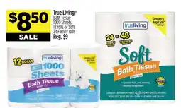Dollar General True Living Bath Tissue offer