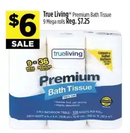 Dollar General True Living Premium Bath Tissue offer